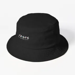 Jesus Friend He'll Be There For You Religious Pray Christian Bucket Hat