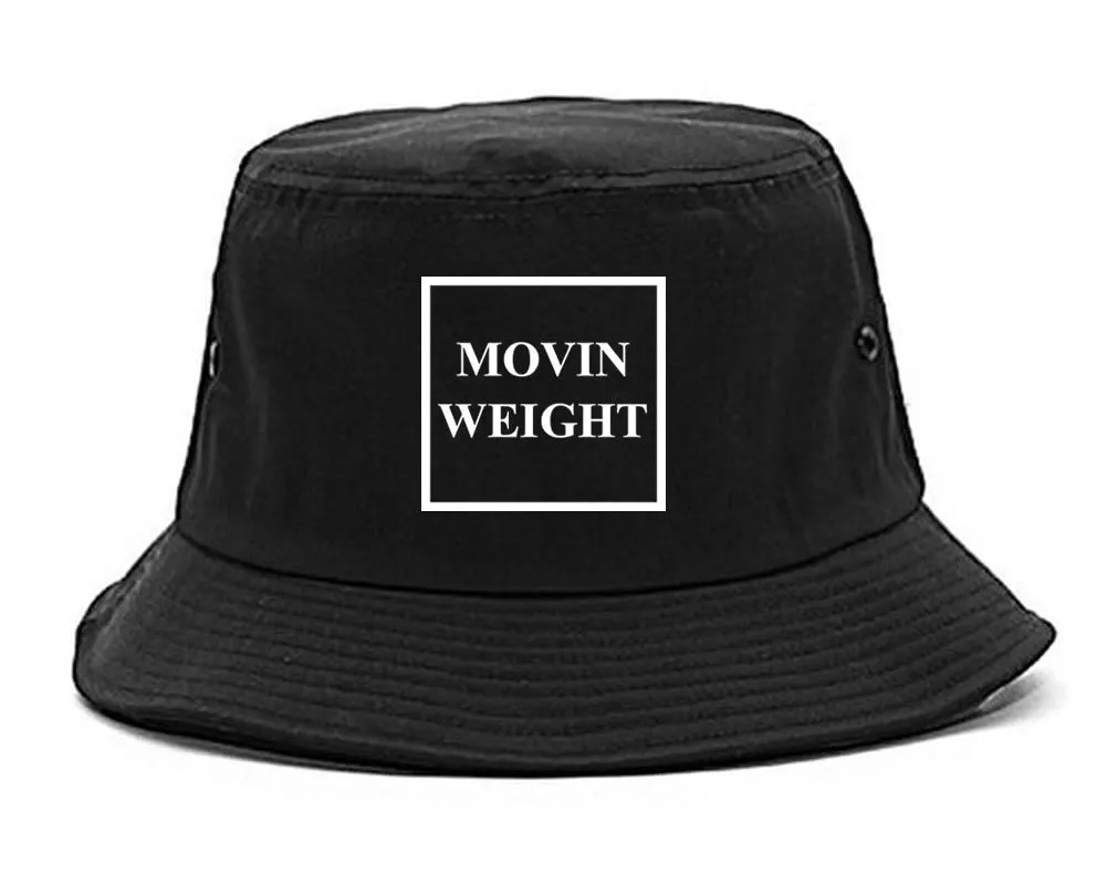 Movin Weight Hustler Bucket Hat